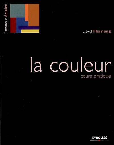 La couleur : cours pratique
