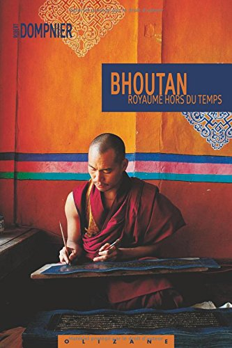 Bhoutan, royaume hors du temps
