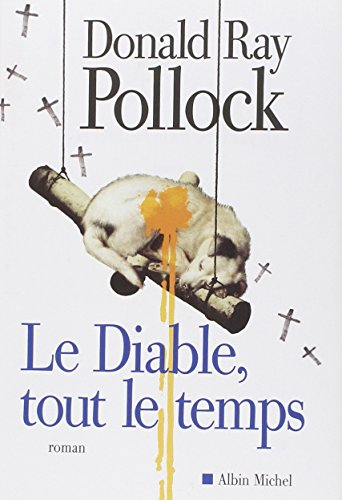 Le diable, tout le temps