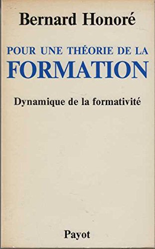 Pour une théorie de la formation : dynamique de la formativité