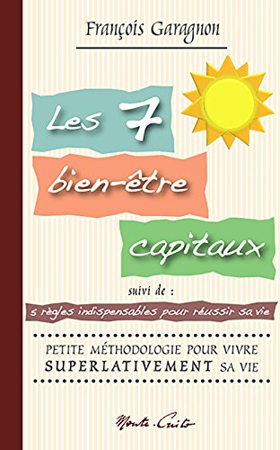 Les 7 bien-être capitaux