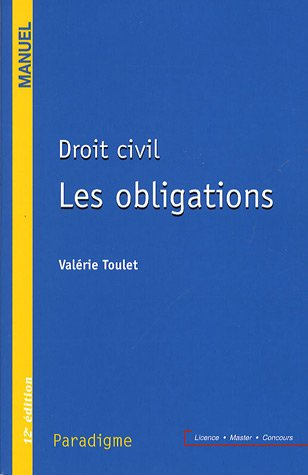 Droit civil 2007-2008 : les obligations