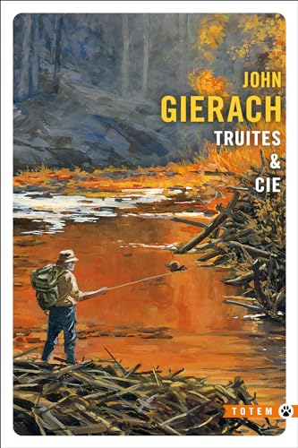 Truites & Cie : récits