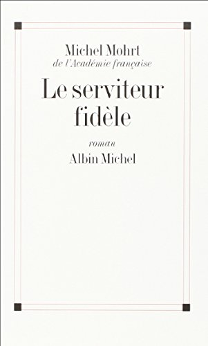 Le serviteur fidèle