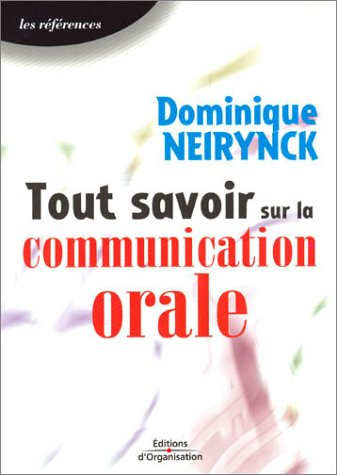 Tout savoir sur la communication orale