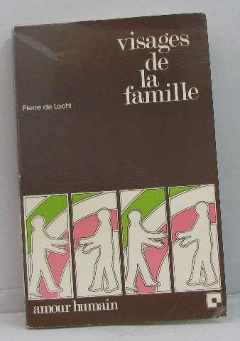 Les visages de la famille