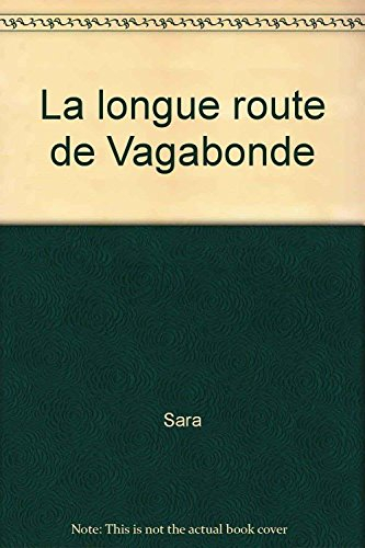 La Longue route de Vagabonde