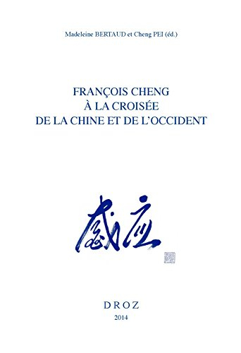 François Cheng à la croisée de la Chine et de l'Occident : actes du colloque de Paris-Shanghai, Bibl