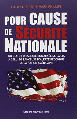 Pour cause de sécurité nationale : du statut d'esclave robotisée de la CIA à celui de lanceuse d'ale