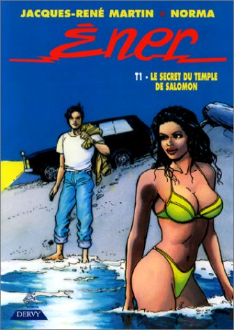 Ener : le secret du temple de Salomon. Vol. 1