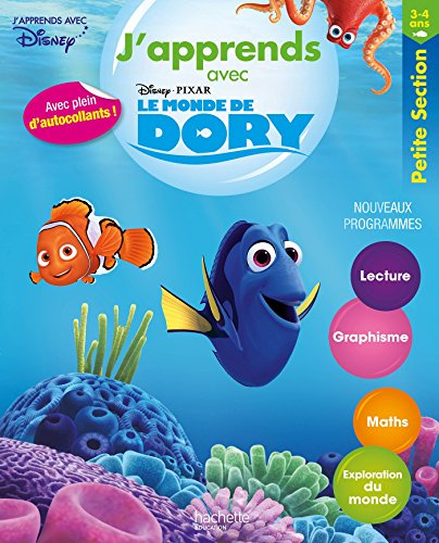 J'apprends avec Le monde de Dory, petite section, 3-4 ans : nouveaux programmes