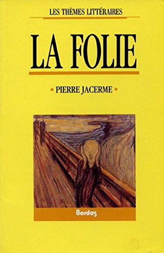 La folie