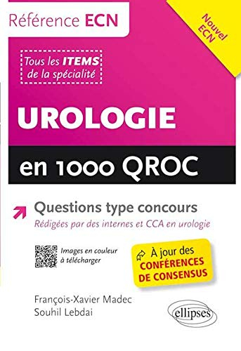 Urologie en 1.000 QROC : nouvel ECN