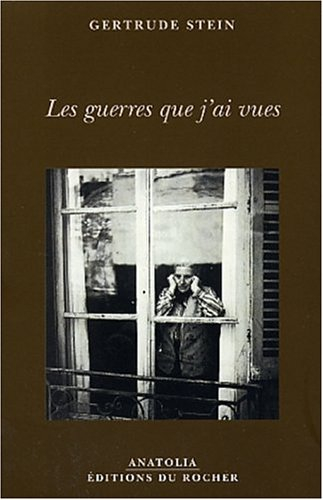 Les guerres que j'ai vues