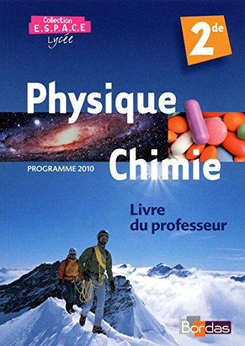 E.S.P.A.C.E. 2de * Livre du professeur (éd. 2010)