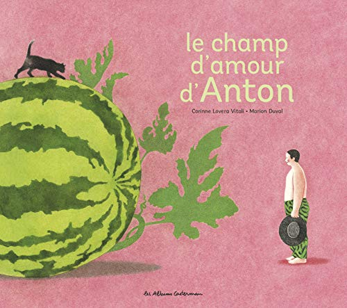 Le champ d'amour d'Anton