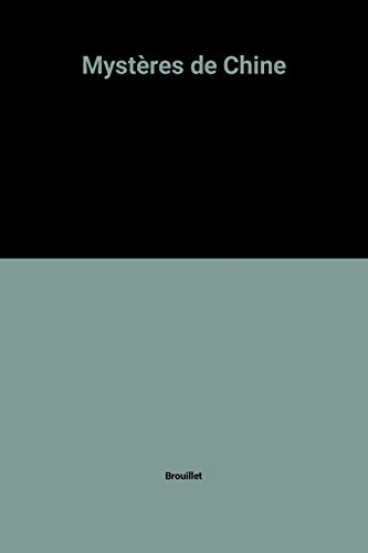 Mystères de Chine