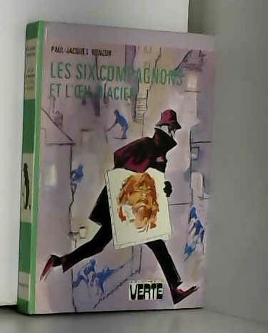 les six compagnons et l'oeil d'acier