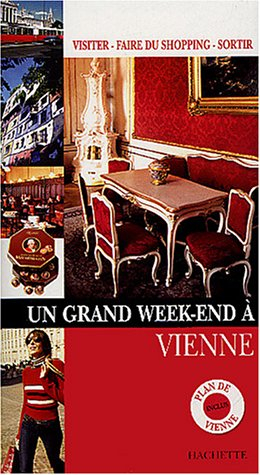 un grand week-end à vienne