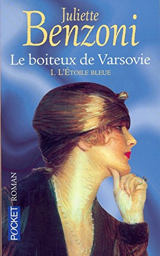 Le boiteux de Varsovie. Vol. 1. L'Etoile bleue