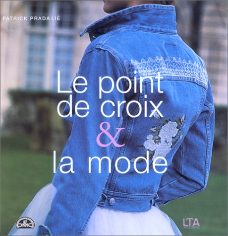 Le point de croix et la mode