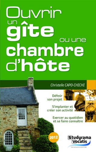 Ouvrir un gîte ou une chambre d'hôte