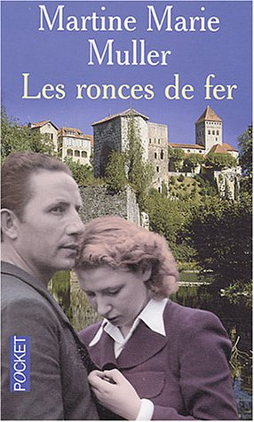 Les ronces de fer