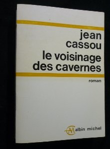 le voisinage des cavernes