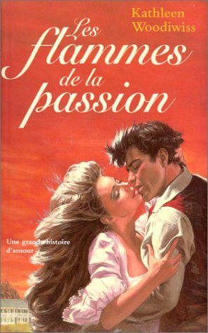 les flammes de la passion