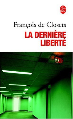 La dernière liberté