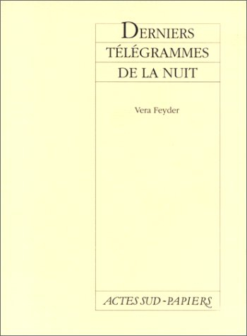 Derniers télégrammes de la nuit