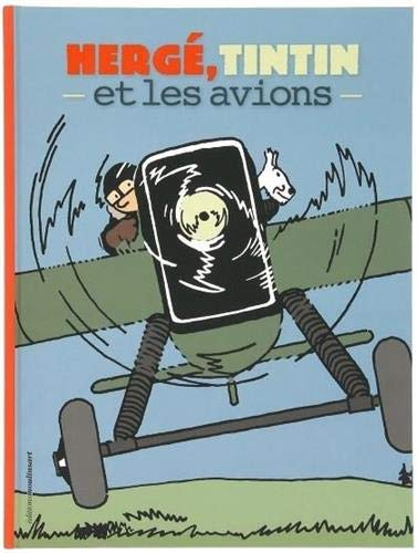 Herge tintin et les avions