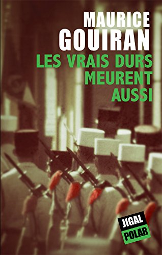 Les vrais durs meurent aussi