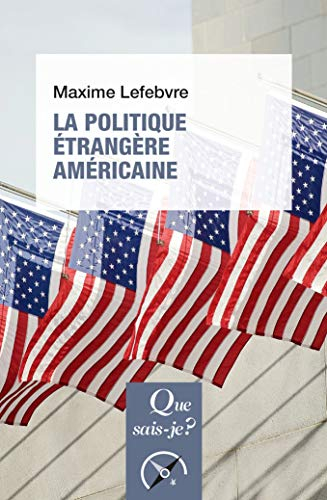 La politique étrangère américaine