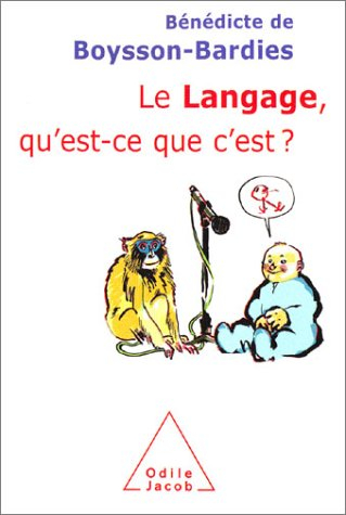 Le langage, qu'est-ce que c'est ?