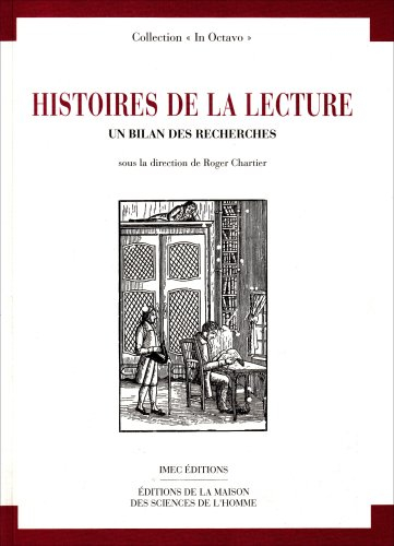 Histoires de la lecture : un bilan des recherches : actes du colloque des 29 et 30 janvier 1993, Par
