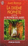 la dixieme prophetie