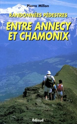 Randonnées pédestres entre Annecy et Chamonix