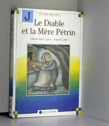 Le diable et la mère pétrin