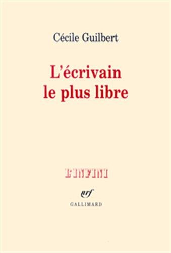 L'écrivain le plus libre