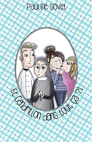 Et Cendrillon dans tout ça ?!