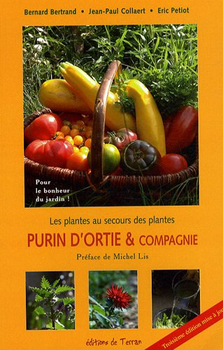 Purin d'ortie et compagnie : les plantes au secours des plantes