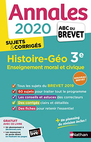 Histoire géographie, enseignement moral et civique 3e : annales 2020, sujets & corrigés : nouveau br