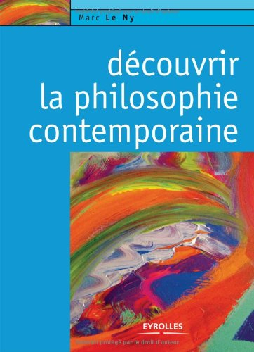 Découvrir la philosophie contemporaine