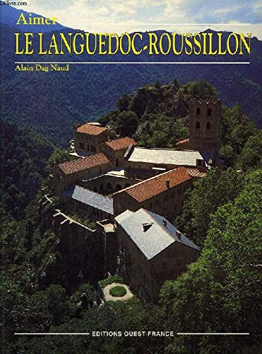 Le Languedoc-Roussillon