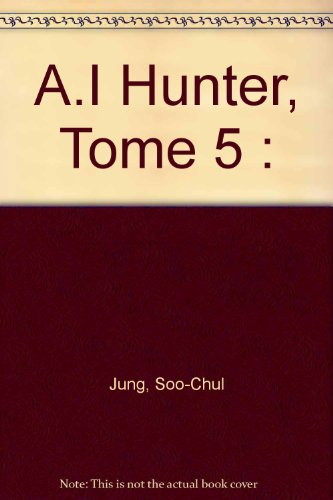 A.I. Hunter. Vol. 5