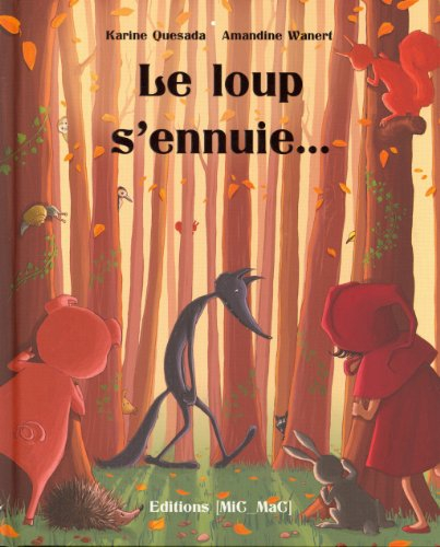 Le loup s'ennuie...