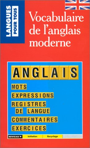 vocabulaire de l'anglais moderne