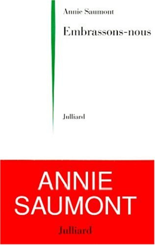Embrassons-nous