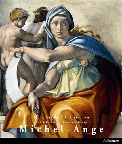 Michelangelo Buonarroti, surnommé Michel-Ange : 1475-1564